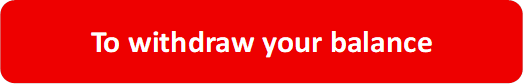 To withdraw your balance